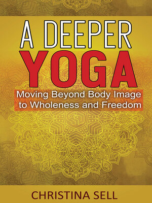 cover image of A Deeper Yoga